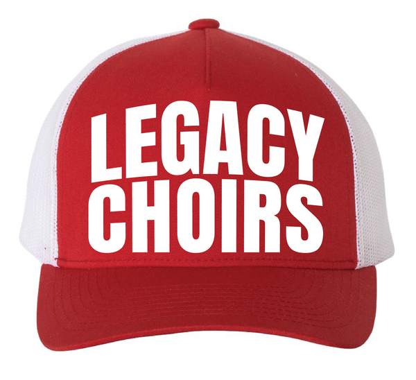 Legacy Choirs Trucker Hat